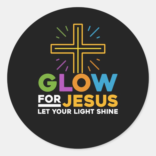 Glow For Jesus Let Your Light Shine Faith Cross Ch Classic Round Sticker (Front)