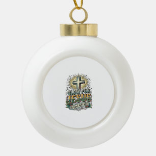Glow For Jesus Vintage Christian Cross Shirt Ceramic Ball Christmas Ornament