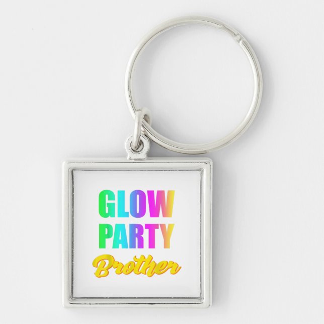 Glow Party Brother Retro 80s Birthday Gift Key Ring (Front)