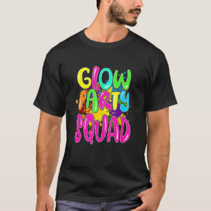 Glow Party Clothing Glow Party Glow Party Squad T-Shirt