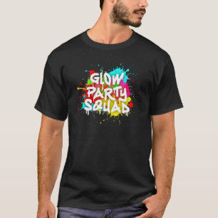 Glow Party Squad Colorful Paint Splatter Effect Pa T-Shirt