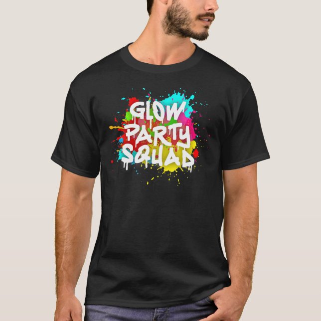 Glow Party Squad Colourful Paint Splatter Effect P T-Shirt (Front)