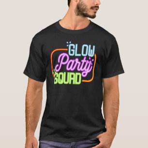 Glow Party Squad Paint Splatter Effect Glow Party  T-Shirt