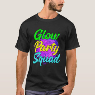 Glow Party Squad Party Cute Paint Splatter Tee