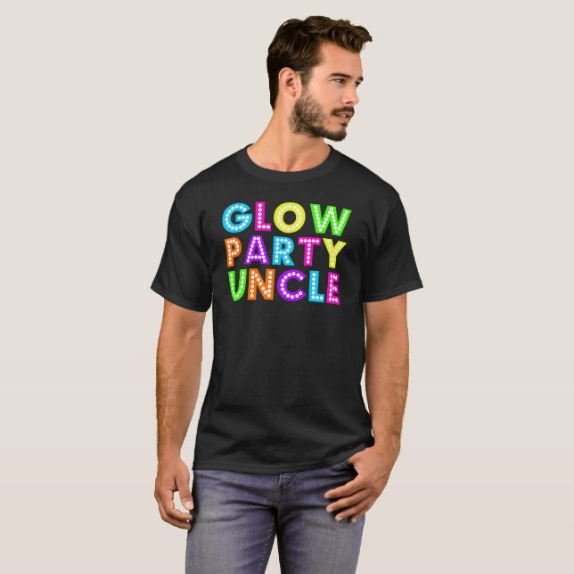 Glow Party Uncle Gift Tee (Front Full)