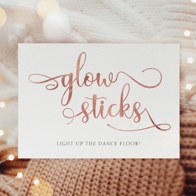 "Glow sticks" rose gold faux foil Wedding Sign (Creator Uploaded)