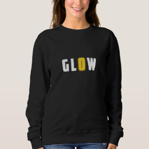 Glow Sweatshirt