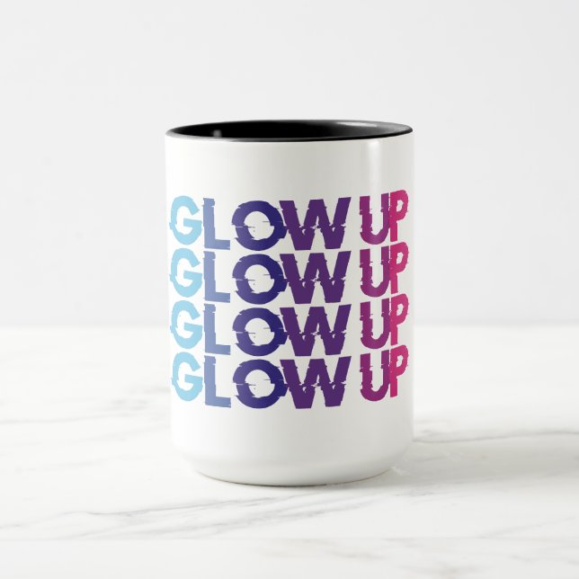 glow up  mug (Center)
