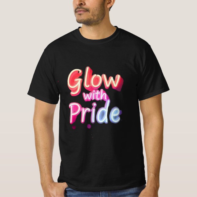 Glow with Pride - Radiant T-Shirt (Front)