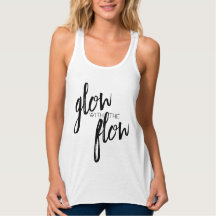glow with the flow tank