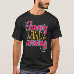 Glowing & Growing  Pregnant Mummy Pregnancy Love T-Shirt