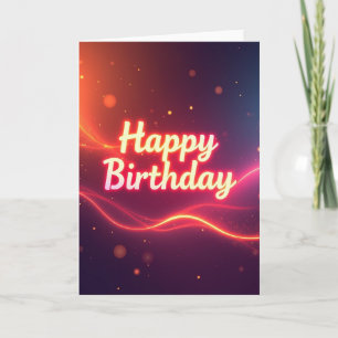 Glowing Neon Birthday Card