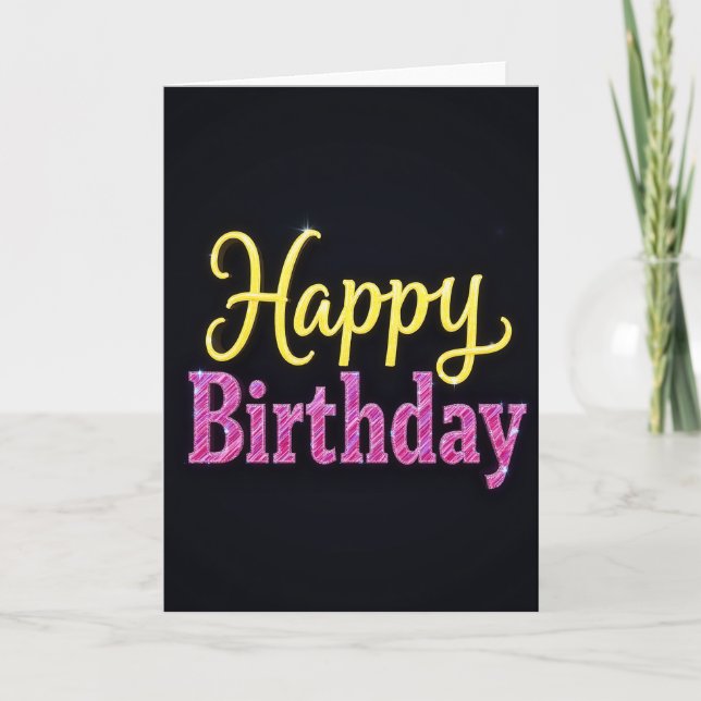 Glowing Text Birthday Card (Front)