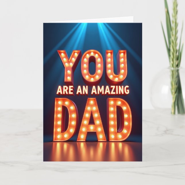 Glowing You Dad Marquee Card (Front)