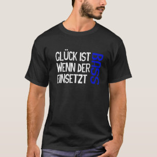 Glück Wenn Bass Inserts Choir Singer Musicians Sin T-Shirt