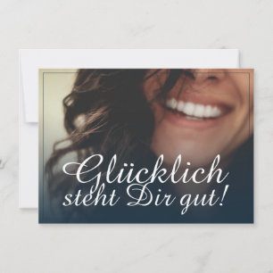 Glücklich steht Dir gut! - Blau