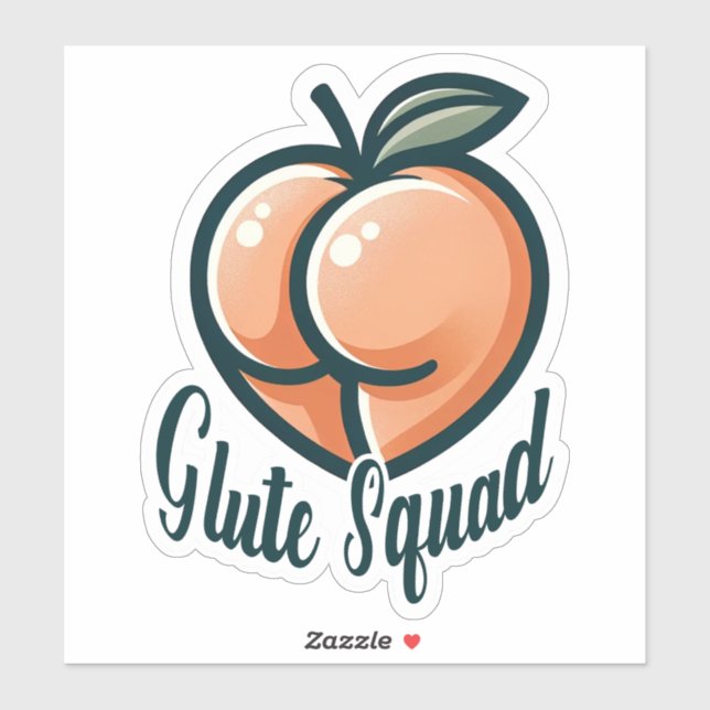 Glute Squad Peach Butt Glutes Gym Fitness (Sheet)