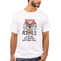Gluten-Free, Fat-Free, April Fool's Fun Tee!