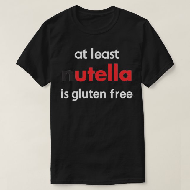 Gluten free Nutella T-Shirt (Design Front)