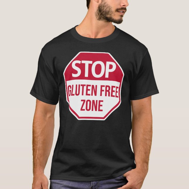 Gluten Free Stop Sign T-Shirt (Front)