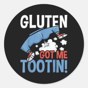 Gluten Got Me Tootin Gluten Allergy Celiac Disease Classic Round Sticker