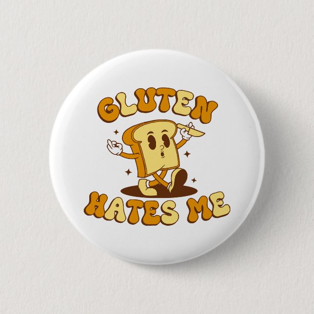 Gluten Hates Me 6 Cm Round Badge (Front)