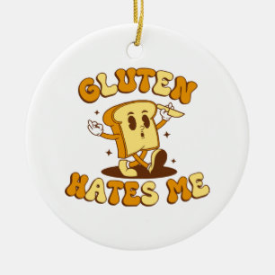 Gluten Hates Me Ceramic Ornament