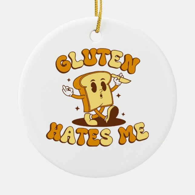 Gluten Hates Me Ceramic Ornament (Front)