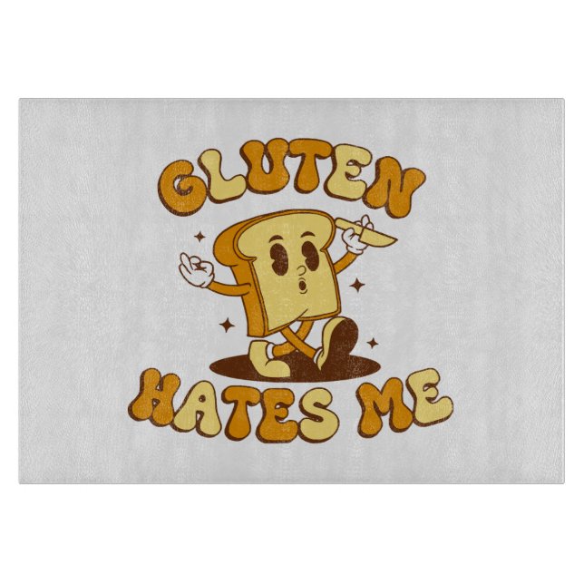 Gluten Hates Me Cutting Board (Front)
