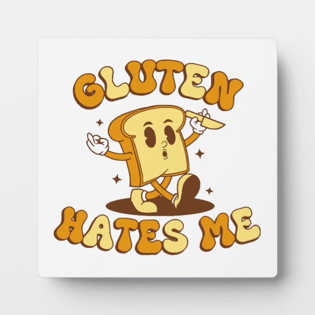 Gluten Hates Me Plaque (Front)