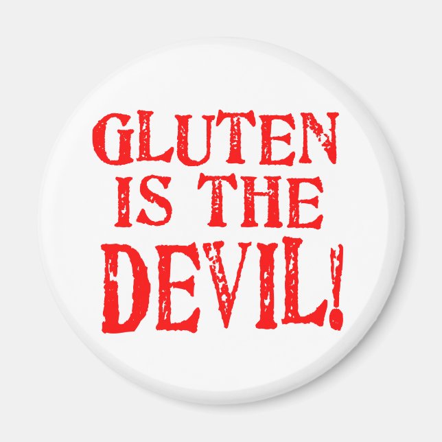 Gluten Is The Devil Magnet (Front)