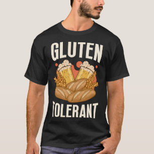 Gluten Tolerant Drinking Meme Humour T-Shirt