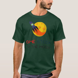 GME stock to the moon T-Shirt