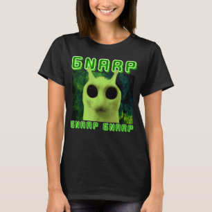 Gnarp Gnarp Cat Silly Alien Meme Cat Meme Brainrot T-Shirt