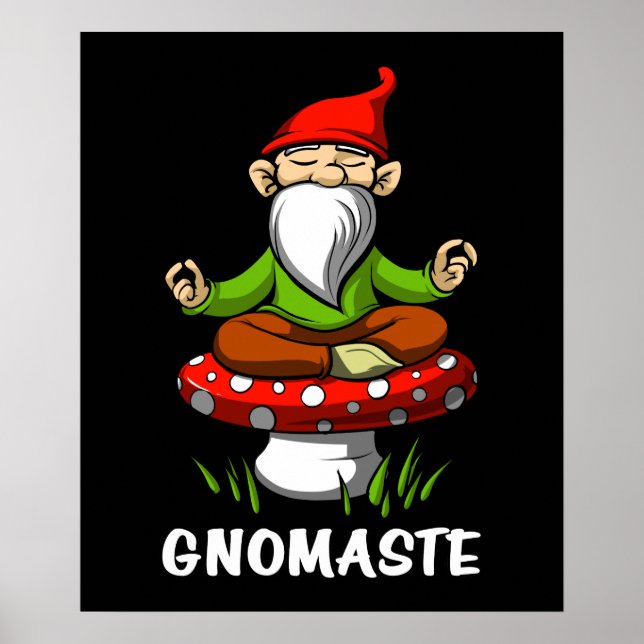 Gnomaste Zen Yoga Garden Gnome Meditation Poster (Front)