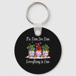 Gnome Christmas Its Fine I'm Fine Everything Is Fi Key Ring