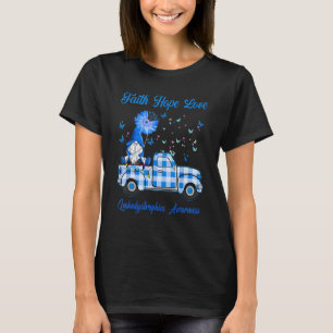Gnome Faith Hope Love Leukodystrophies Awareness T-Shirt