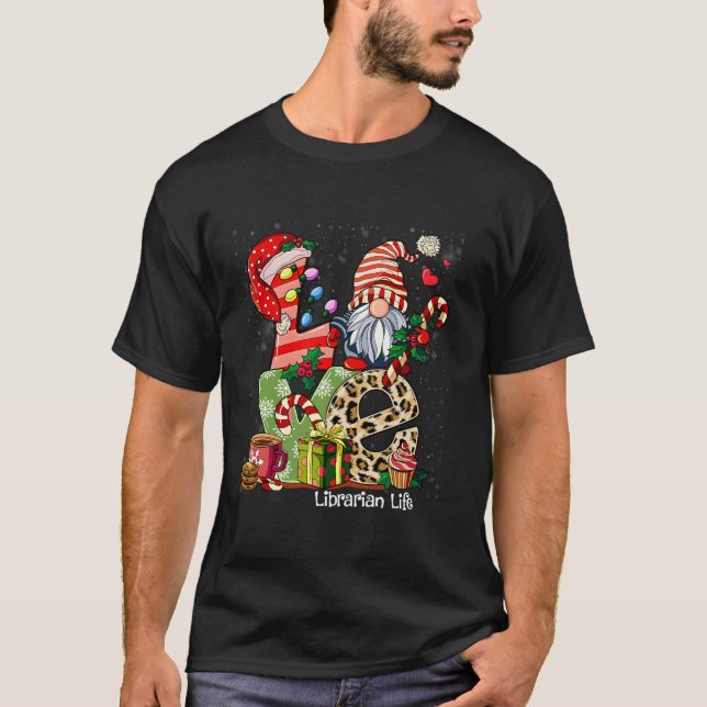 Gnome Family Christmas For Women Men LOVE Libraria T-Shirt (Front)