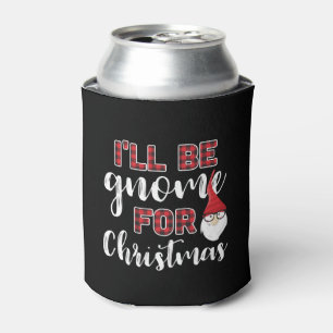 Gnome For Christmas Can Cooler