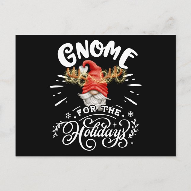 Gnome For The Holidays Christmas Gnome Postcard (Front)
