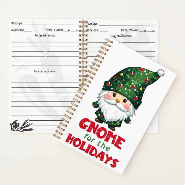Gnome For The Holidays Funny & Adorable Christmas  Notebook (Inside)