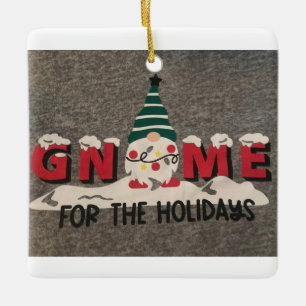 **GNOME FOR THE HOLIDAYS** HOLIDAY CERAMIC ORNAMENT