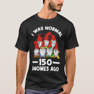 Gnome Gardening Dwarf &  Gnomes T-Shirt