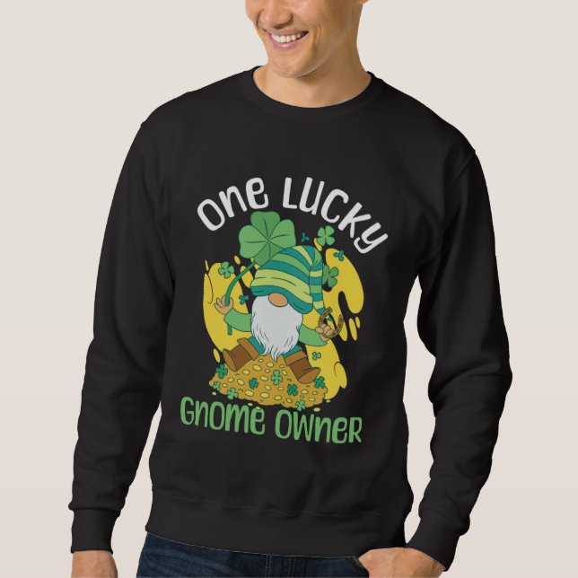 Gnome Gardening St Patricks Day Lucky Garden Dwarf Sweatshirt (Front)