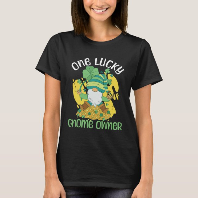 Gnome Gardening St Patricks Day Lucky Garden Dwarf T-Shirt (Front)
