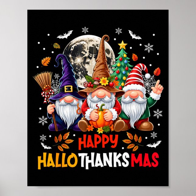 Gnome Hallothanksmas Halloween Thanksgiving Christ Poster (Front)