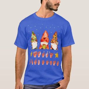 Gnome Hand ASL Sign Language 2021 Christmas T-Shirt