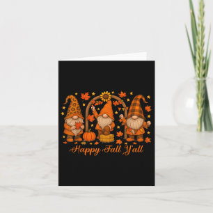 Gnome Happy Fall Yall Pumpkin Autumn Thanksgiving  Card