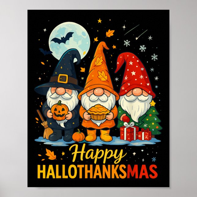 Gnome Happy Hallothanksmas Shirt Halloween Xmas Th Poster (Front)