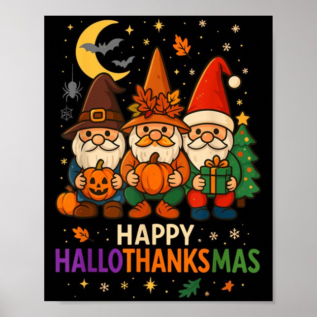 Gnome Happy Hallothanksmas Shirt Thanksgiving Xmas Poster (Front)